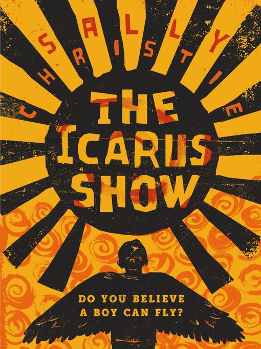 Title details for The Icarus Show by Sally Christie - Available